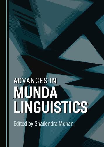 Cover image for Advances in Munda Linguistics