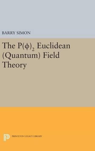 Cover image for P(0)2 Euclidean (Quantum) Field Theory