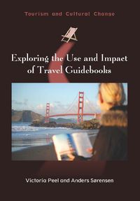 Cover image for Exploring the Use and Impact of Travel Guidebooks