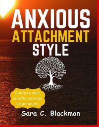 Cover image for Anxious attachment styles