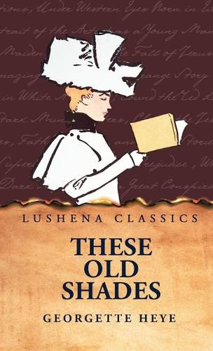 Cover image for These Old Shades