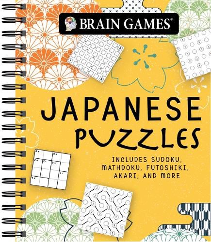 Cover image for Brain Games - Japanese Puzzles: Includes Sudoku, Mathdoku, Futoshiki, Akari, and More!