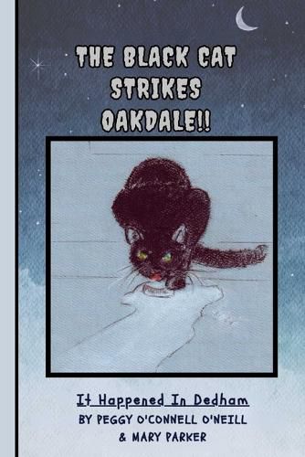 Cover image for The Black Cat Strikes Oakdale !!