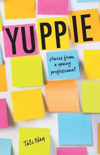 Cover image for Yuppie: Stories from a Young Professional