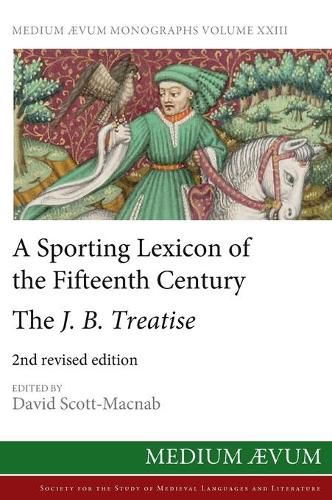 Cover image for A Sporting Lexicon of the Fifteenth Century: The J.B. Treatise