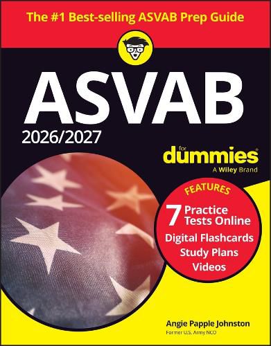 Cover image for 2026/2027 ASVAB For Dummies (+ 7 Practice Tests, Flashcards, & Videos Online)