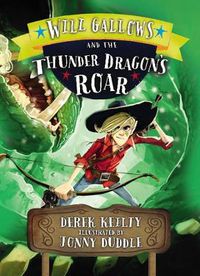 Cover image for Will Gallows and the Thunder Dragon's Roar
