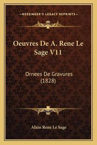 Cover image for Oeuvres de A. Rene Le Sage V11: Ornees de Gravures (1828)