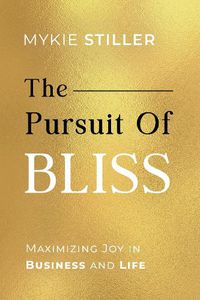 Cover image for The Pursuit of Bliss