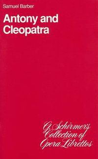 Cover image for Anthony and Cleopatra: Libretto
