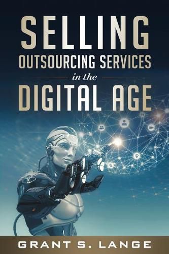 Cover image for Selling Outsourcing Services in the Digital Age