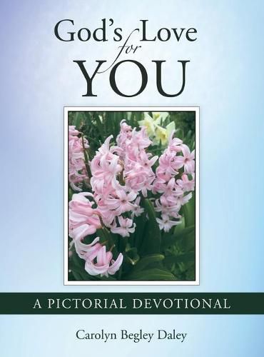 Cover image for God's Love for You: A Pictorial Devotional