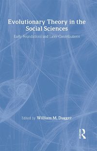 Cover image for Evolutionary Theory in the Social Sciences