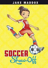 Cover image for Soccer Show-Off