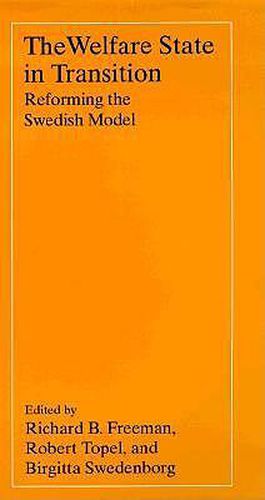 Cover image for The Welfare State in Transition: Reforming the Swedish Model