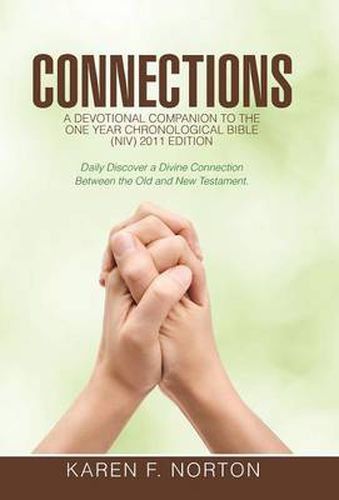 Cover image for Connections: A Devotional Companion to the One Year Chronological Bible NIV, 2011 Edition