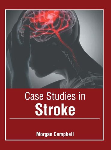 Cover image for Case Studies in Stroke