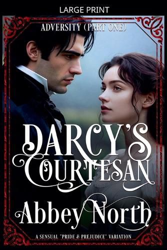 Cover image for Adversity (Darcy's Courtesan, Part One)
