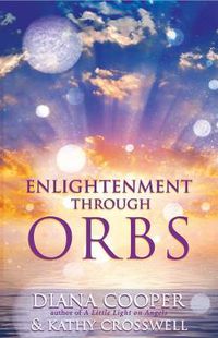 Cover image for Enlightenment Through Orbs
