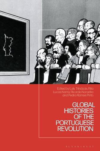 Cover image for Global Histories of the Portuguese Revolution