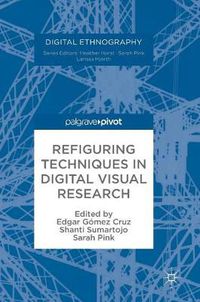 Cover image for Refiguring Techniques in Digital Visual Research