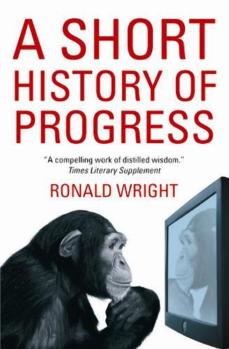 Cover image for A Short History Of Progress