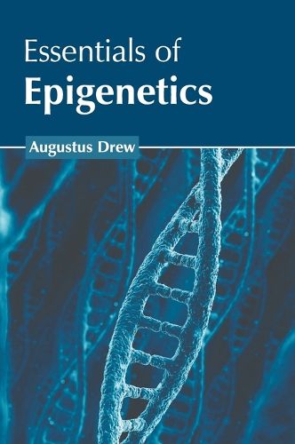 Cover image for Essentials of Epigenetics