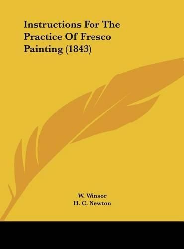 Cover image for Instructions for the Practice of Fresco Painting (1843)