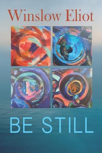 Cover image for Be Still: How to heal and grow