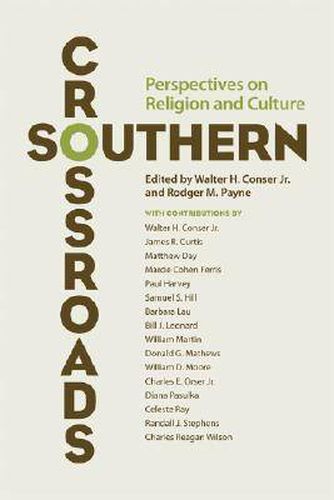 Cover image for Southern Crossroads: Perspectives on Religion and Culture