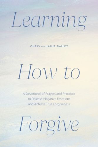 Cover image for Learning How to Forgive