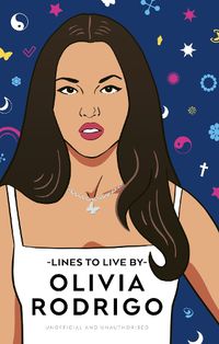 Cover image for Olivia Rodrigo Lines to Live By