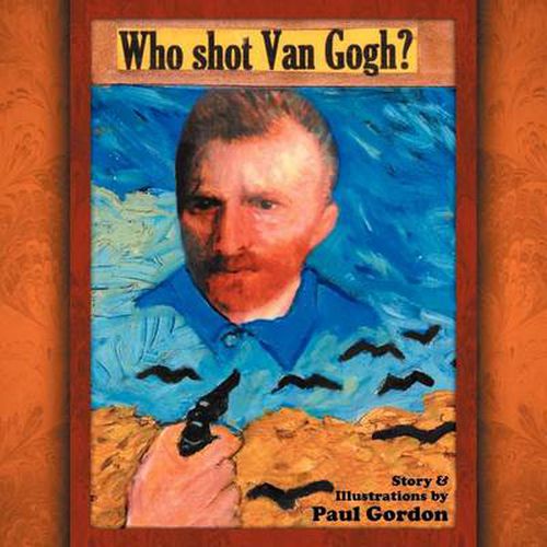 Cover image for Who Shot Van Gogh?