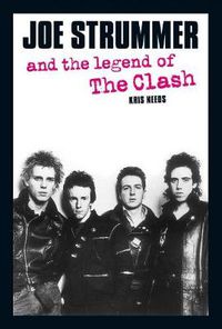 Cover image for Joe Strummer And The Legend Of The Clash