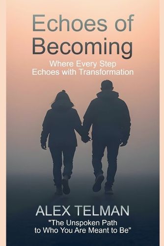 Cover image for Echoes of Becoming
