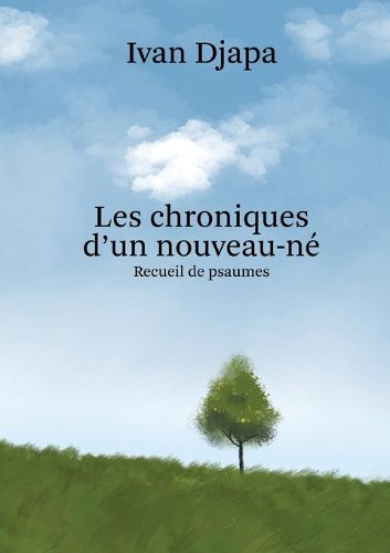 Cover image for Les Chroniques d'un Nouveau-Ne