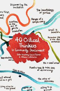 Cover image for 40 Critical Thinkers in Community Development