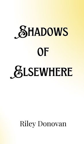 Cover image for Shadows of Elsewhere