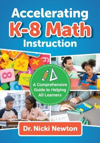 Cover image for Accelerating K-8 Math Instruction