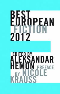 Cover image for Best European Fiction 2012