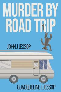 Cover image for Murder by Road Trip