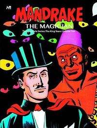 Cover image for Mandrake the Magician: The Complete King Years Volume Two