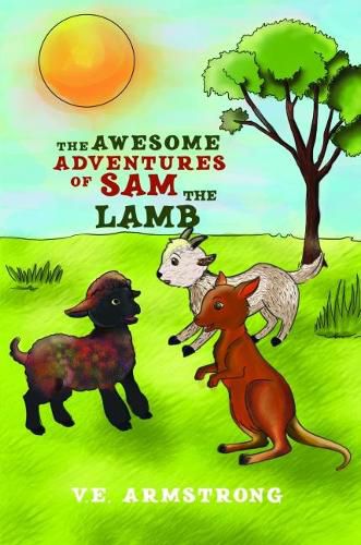 Cover image for The Awesome Adventures Of Sam The Lamb