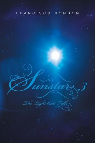 Cover image for Sunstar 3: The Light That Fell