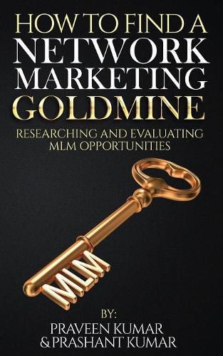 Cover image for How to Find a Network Marketing Goldmine: Researching and Evaluating MLM Opportunities