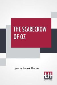 Cover image for The Scarecrow Of Oz