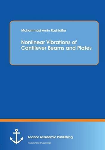 Cover image for Nonlinear Vibrations of Cantilever Beams and Plates