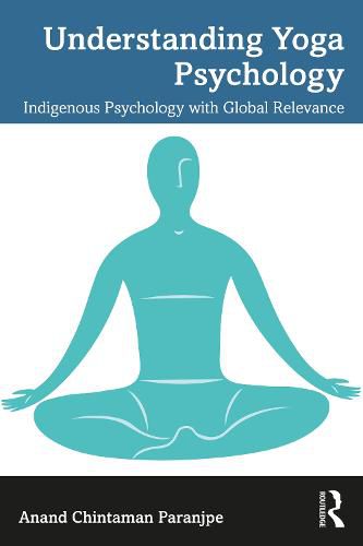 Cover image for Understanding Yoga Psychology