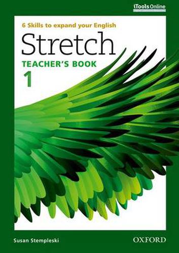 Cover image for Stretch: Level 1: Teacher's Book with iTools Online: 6 Skills to expand your English