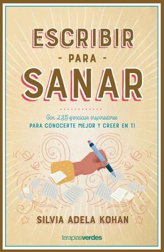 Cover image for Escribir Para Sanar